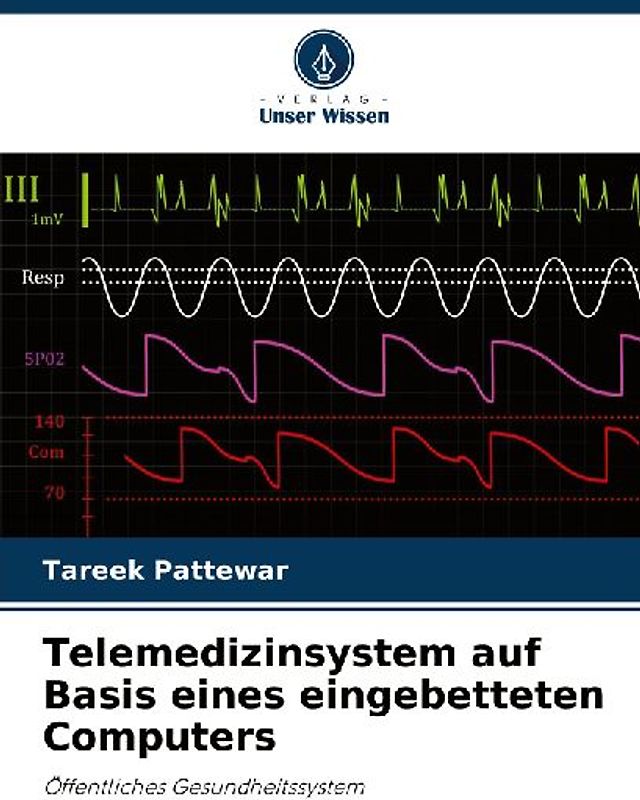 Telemedizinsystem auf Basis eines eingebetteten Computers