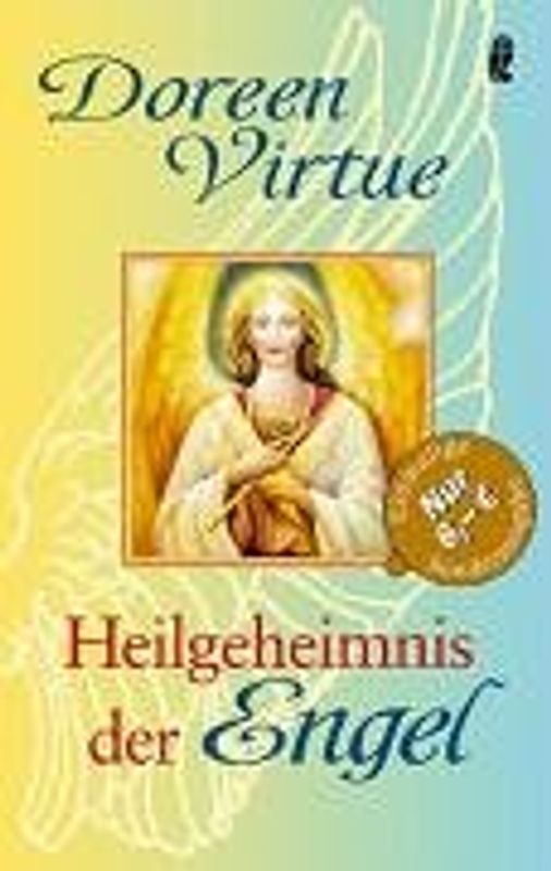 Das Heilgeheimnis der Engel