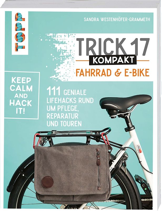 Trick 17 kompakt - Fahrrad und E-Bike