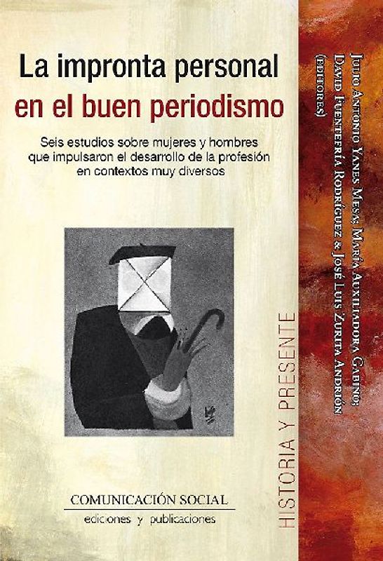 La impronta personal en el buen periodismo