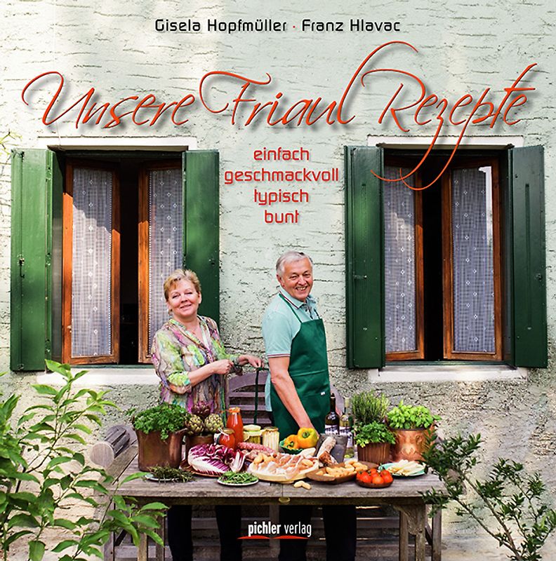 Unsere Friaul-Rezepte