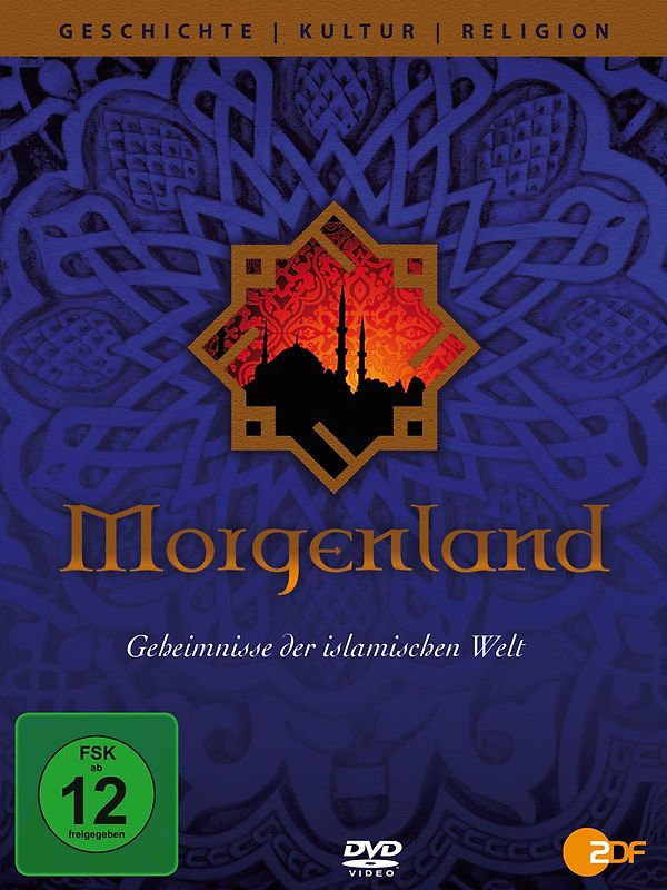 Morgenland: Geheimnisse der islamischen Welt DVD
