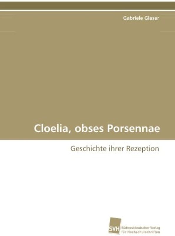 Cloelia, obses Porsennae: Geschichte ihrer Rezeption