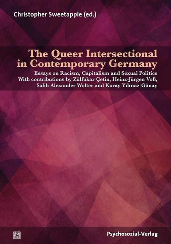 The Queer Intersectional in Contemporary Germany