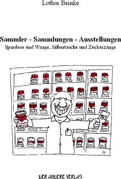 Sammler - Sammlungen - Ausstellungen