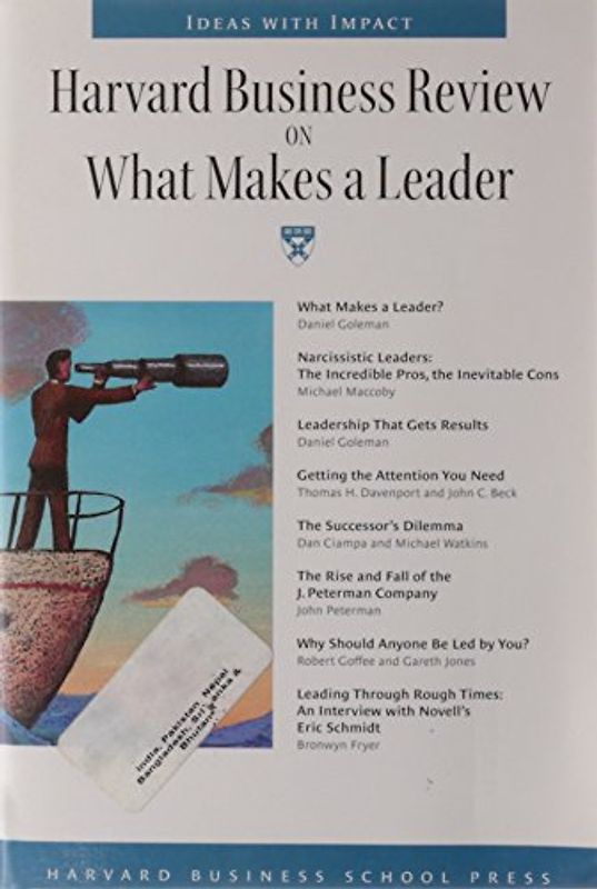 Harvard Business School Review on What Makes a Leader (Harvard Business Review)