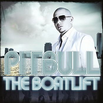 Pitbull - The Boatlift