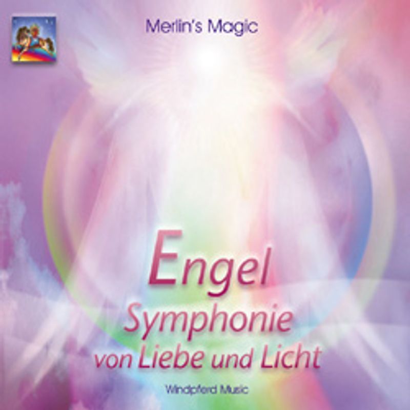 Engel - Symphonie von Liebe und Licht