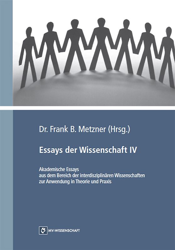 Essays der Wissenschaft IV