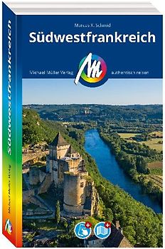 MICHAEL MÜLLER REISEFÜHRER Südwestfrankreich