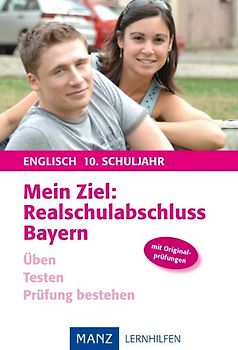 Mein Ziel: Realschulabschluss Englisch - Bayern