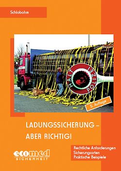 Ladungssicherung - aber richtig!