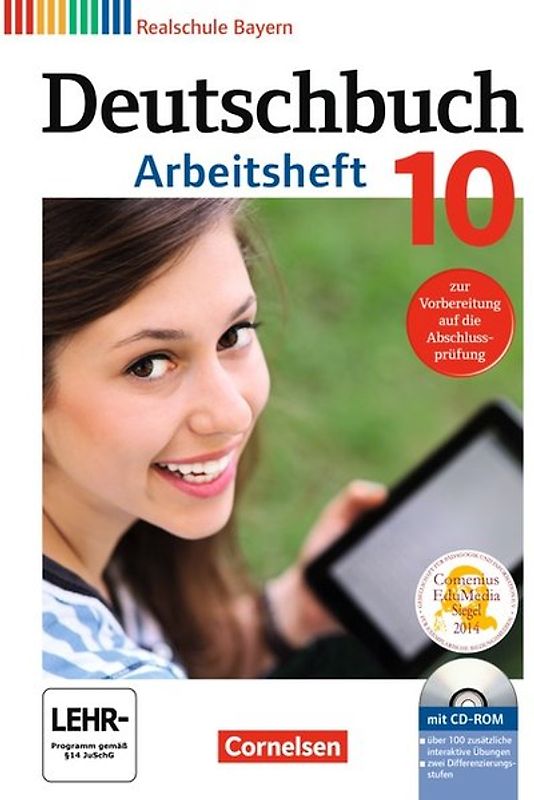 Deutschbuch - Sprach- und Lesebuch - Realschule Bayern 2011 - 10. Jahrgangsstufe