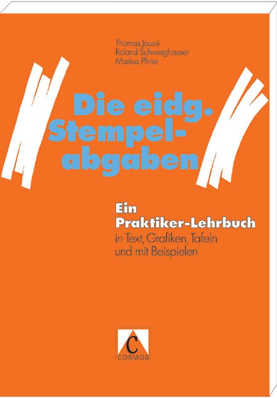 Die eidgenössischen Stempelabgaben