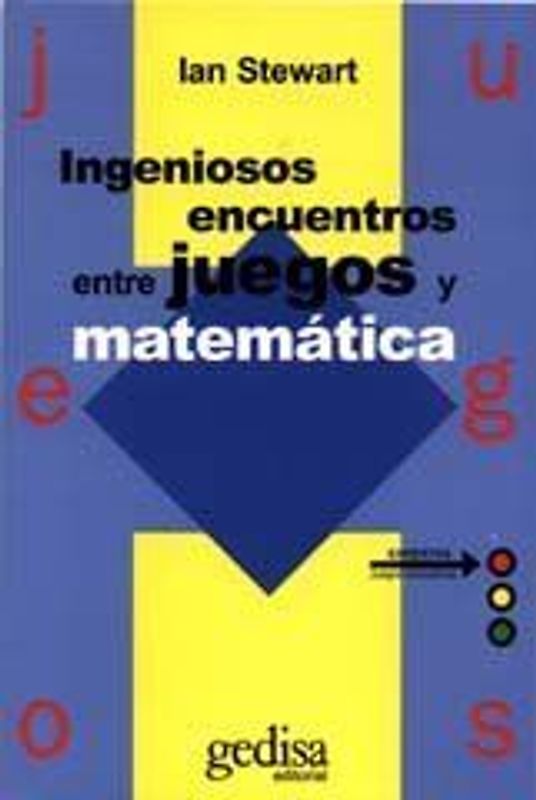 Ingeniosos encuentros entre juegos y matemática
