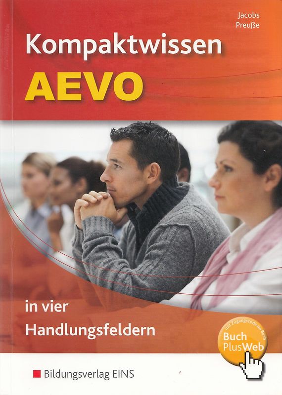 Kompaktwissen AEVO / Kompaktwissen AEVO in vier Handlungsfeldern. in vier Handlungsfeldern / Schülerband