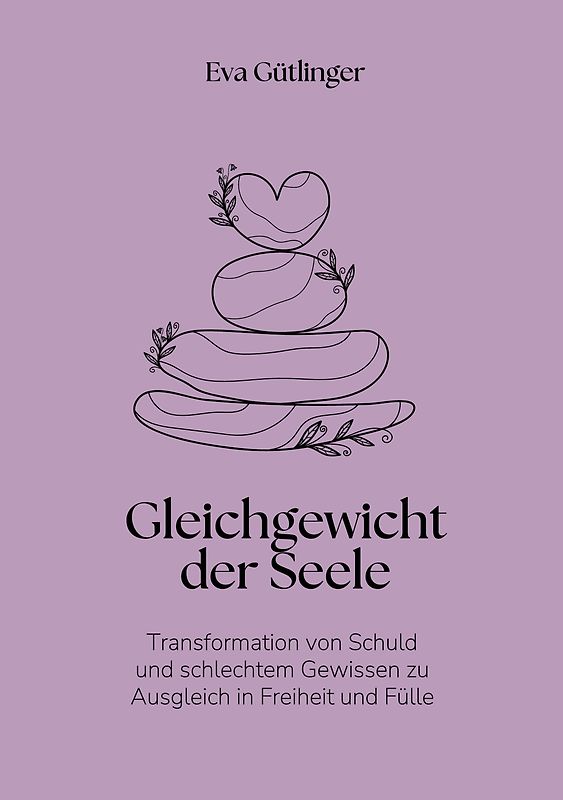 Das Gleichgewicht der Seele