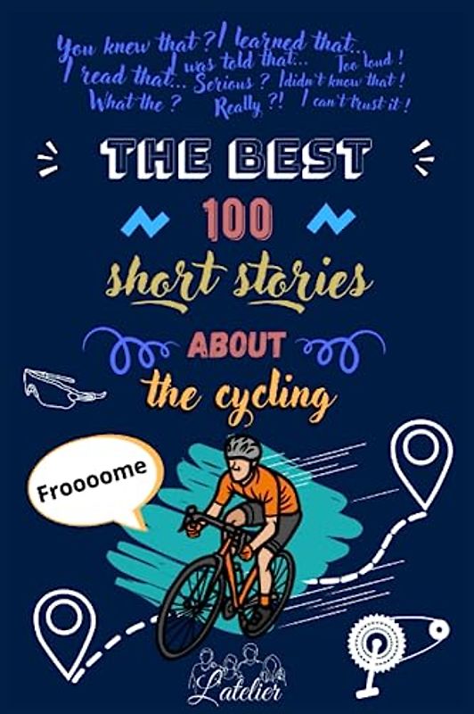 The best 100 short stories about - THE CYCLING