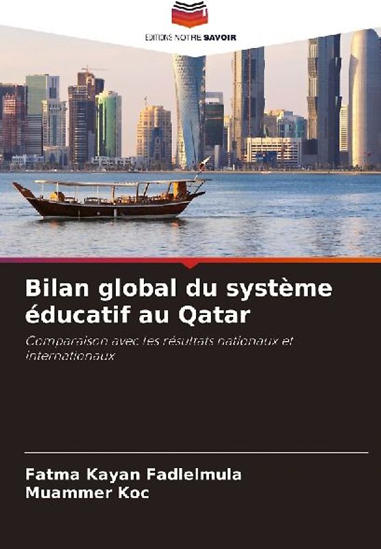 Bilan global du système éducatif au Qatar