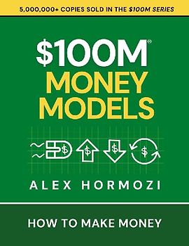 $100M Money Models