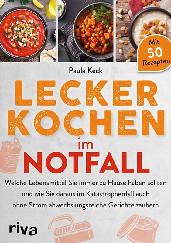 Lecker kochen im Notfall