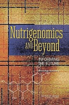 Nutrigenomics and Beyond