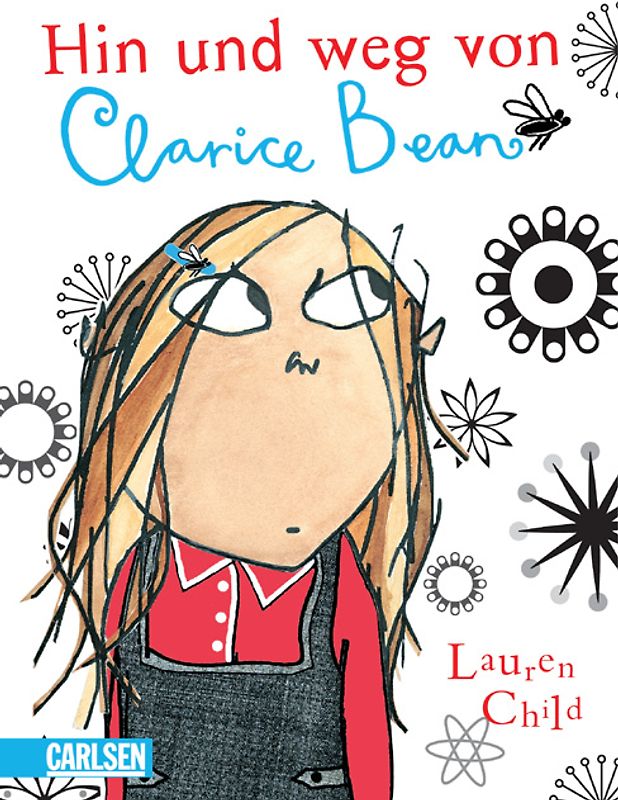 Hin und weg von Clarice Bean