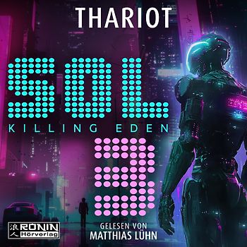Sol 3 – Killing Eden