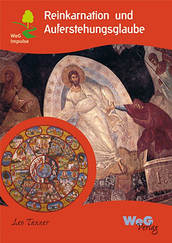 Reinkarnation und Auferstehungsglaube