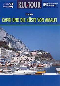 Italien - Capri und die Küste von ... - Kul-Tour DVD