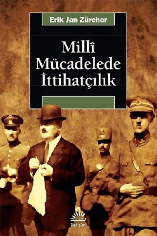 Milli Mücadelede Ittihatcilik