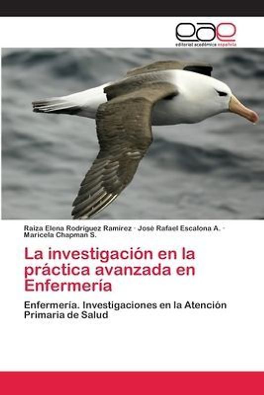 La investigación en la práctica avanzada en Enfermería