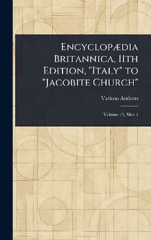 Encyclopædia Britannica, 11th Edition, "Italy" to "Jacobite Church"