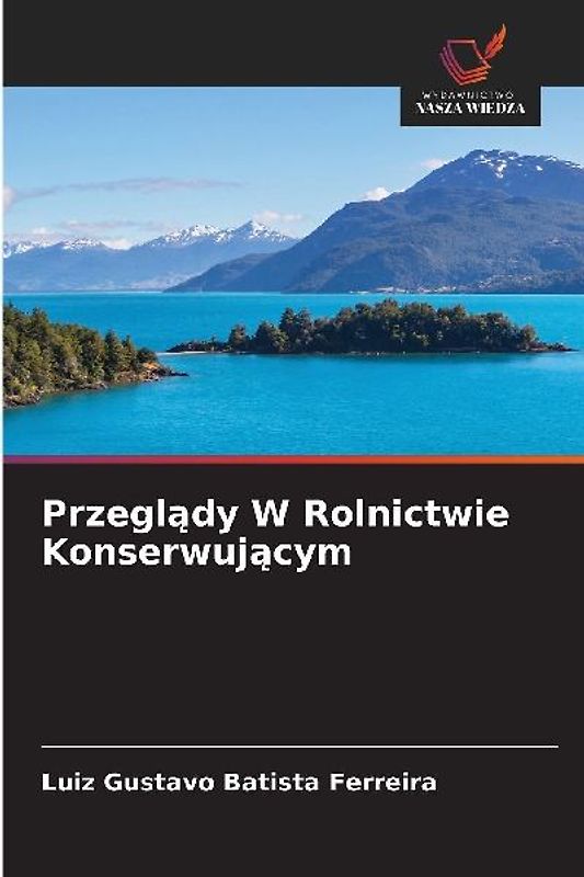Przegl¿dy W Rolnictwie Konserwuj¿cym