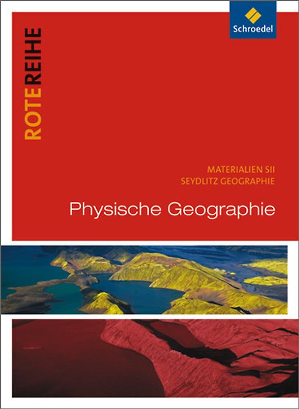 Rote Reihe / Seydlitz Geographie - Themenbände