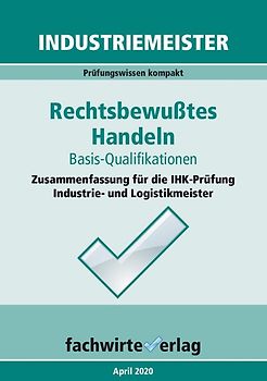 Industriemeister: Rechtsbewusstes Handeln