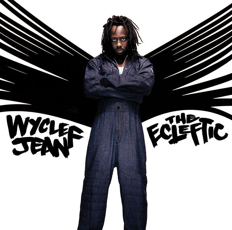 Wyclef Jean - The Ecleftic - 2 Sides II a Book