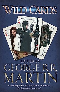 Wild Cards (Wild Cards 1) - Martin, George R. R.