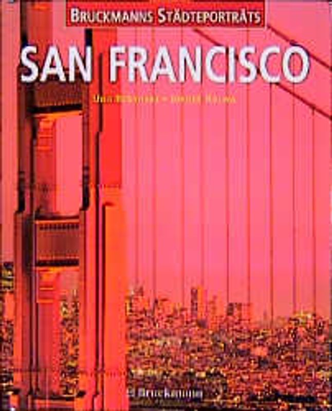 San Francisco. Mit herausnehmbaren Städtebegleiter