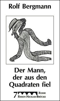 Der Mann, der aus den Quadraten fiel