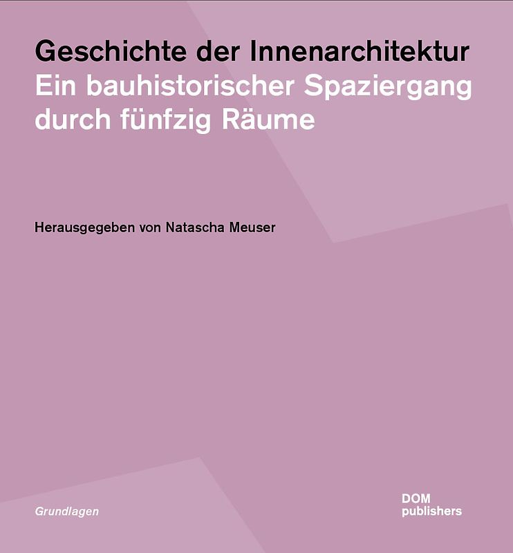 Geschichte der Innenarchitektur