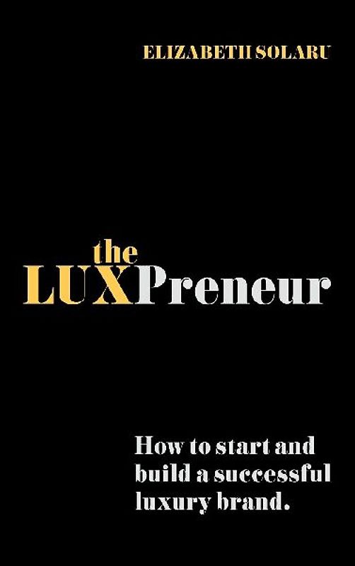 The LUXPreneur