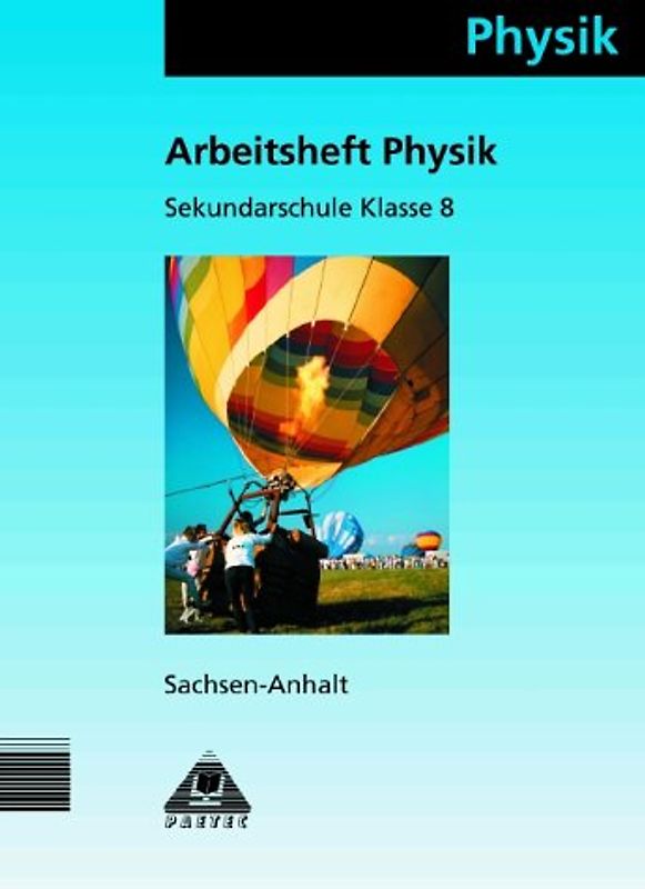 Arbeitsheft Physik 8 Sachsen-Anhalt Sekundarschule