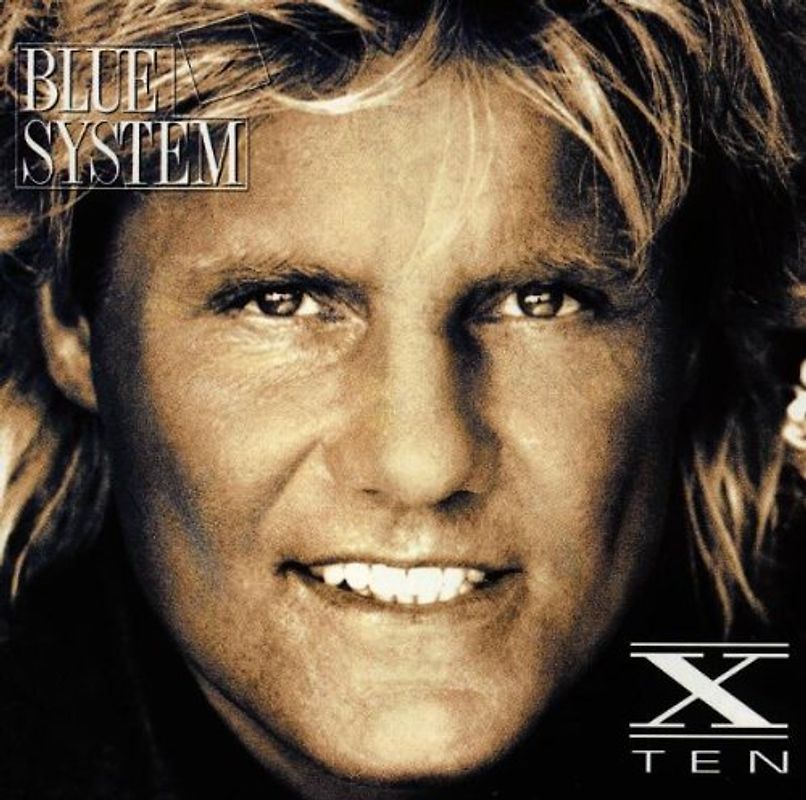 Blue System - X