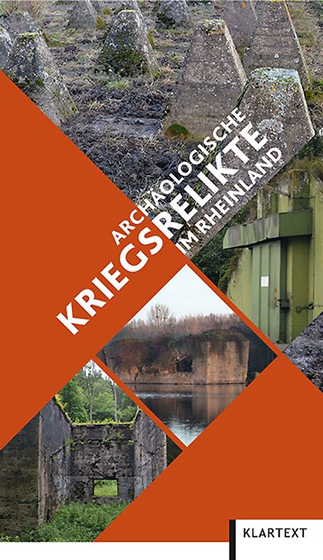 Archäologische Kriegsrelikte im Rheinland