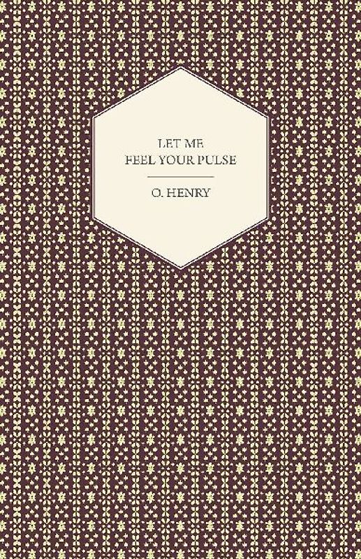 Let Me Feel Your Pulse