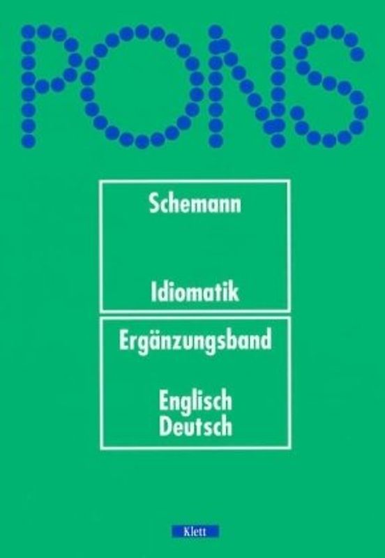 PONS Schemann Idiomatik Deutsch-Englisch. Paket aus PONS Schemann...