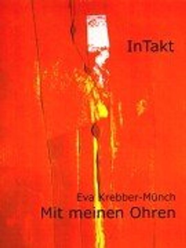 Mit meinen Ohren - Musikhören mit behinderten und nicht behinderten Kindern im gemeinsamen Unterricht