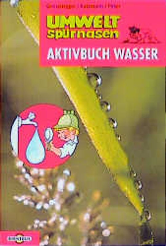 Umweltspürnasen / Aktivbuch Wasser