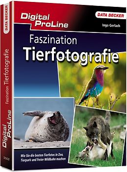 Digital ProLine: Faszination Tierfotografie